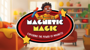 DiaEdu - Kids English Stories - 0006 - Magnetic Magic Exploring the Power of Magnets